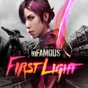 Infamous Firts Light