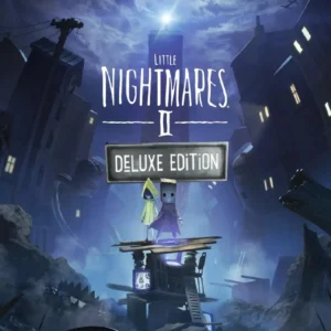 Little Nightmares II Deluxe