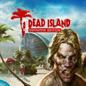 Dead Island Definitive